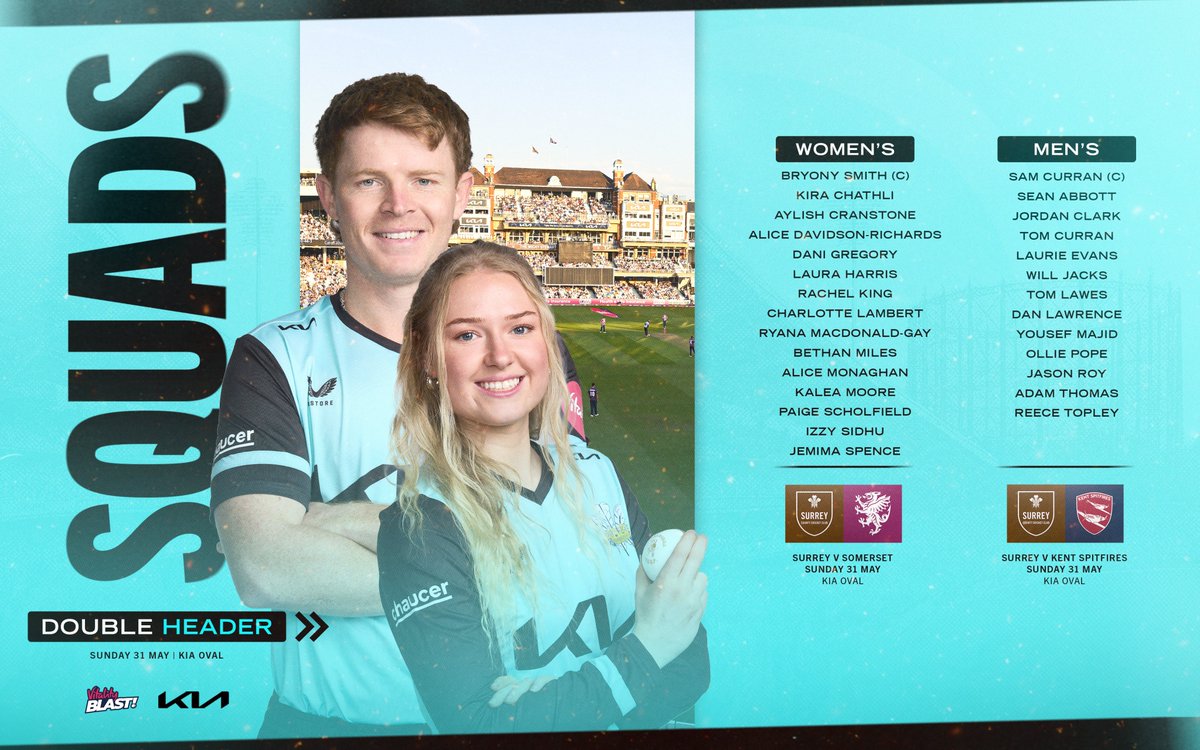 surreycricket's tweet photo. Unchanged squads for T20 Family Day at the Kia Oval! 💪 

Bryony Smith's side take on Somerset at midday, before the oldest rivals in cricket meet when Surrey men take on Kent Spitfires at 4:30pm. 

🩵  | #VitalityBlast https://t.co/dMyOKRjNtc