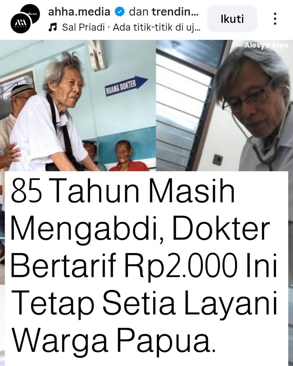 denni_sauya's tweet photo. 📸‼️ Siapakah sosok inspiratif ini?

dr. Fransiskus Xaverius Sudanto yg hingga usia 85 tahun masih aktif melayani pasien di Jayapura, Papua. 

Dokter yg dikenal luas dgn julukan "Dokter Rp2.000" ini melegenda karena mempertahankan tarif pengobatan yg sangat terjangkau selama puluhan tahun.
