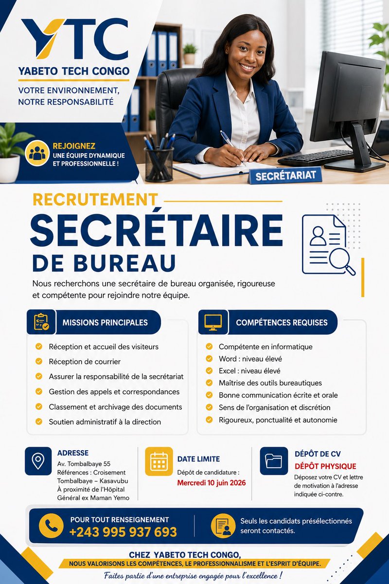 Rodrigue1110's tweet photo. 📢 YABETO TECH CONGO recrute !

👩‍💼 Secrétaire de Bureau

📍 Gombe, Kinshasa
📅 Candidatures jusqu’au 10 juin 2026
📞 +243 995 937 693

Dépôt physique du CV et de la lettre de motivation.

#Recrutement #EmploiRDC #Kinshasa #YabetoTechCongo 🇨🇩 https://t.co/SnH2lUesMR