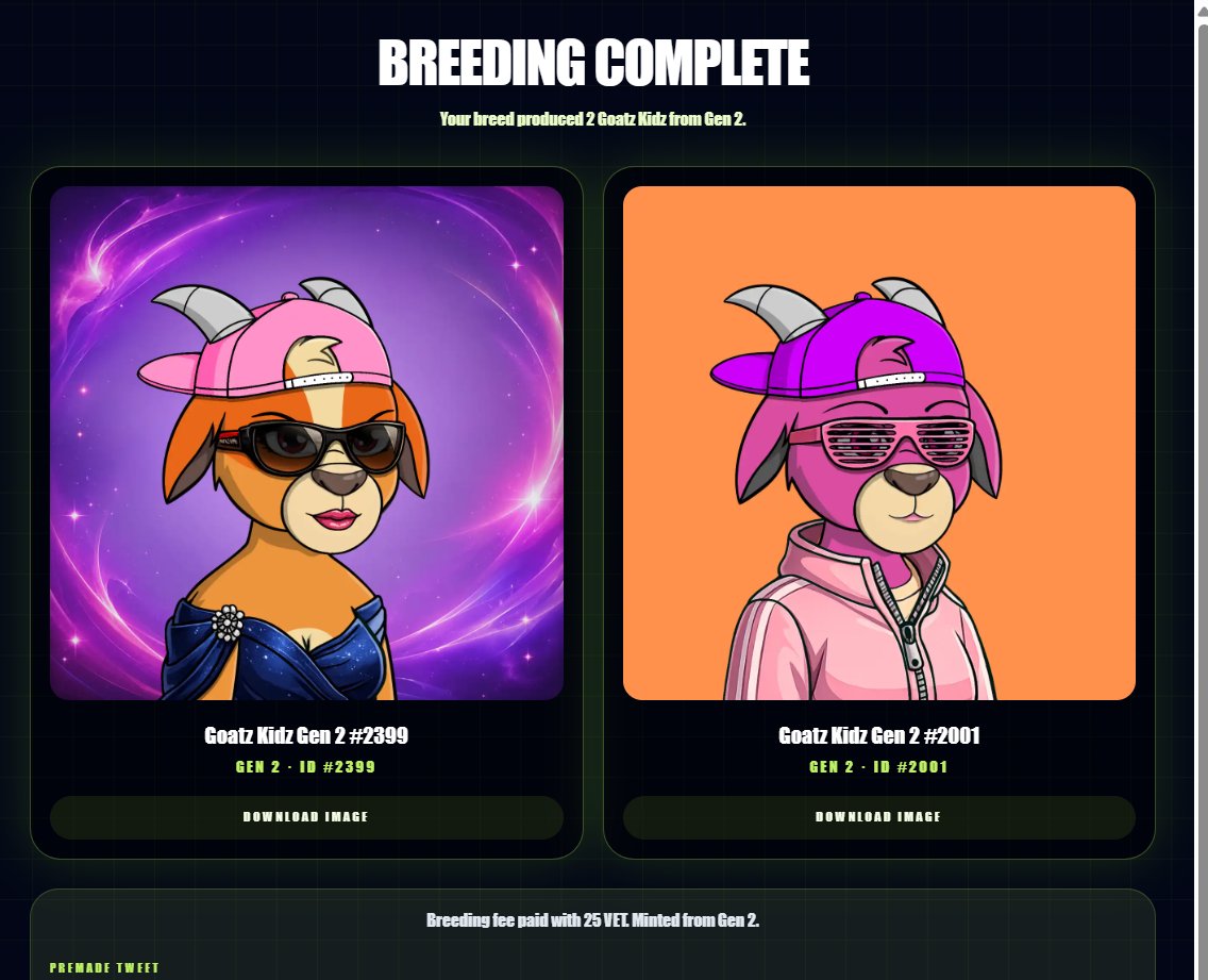 gmanxrp2's tweet photo. I just bred Lady #825 x Smart #28 and got Gen 2 #2399, Gen 2 #2001 from the @GoatzNFT_ Goatz Kidz Breed Lab on VeChain 🧪🐐

Minted from: Gen 2
Breed fee: 25 VET

Breed your own Goatz Kidz:
https://t.co/M765EHmJ5C https://t.co/4d7pu4xczJ