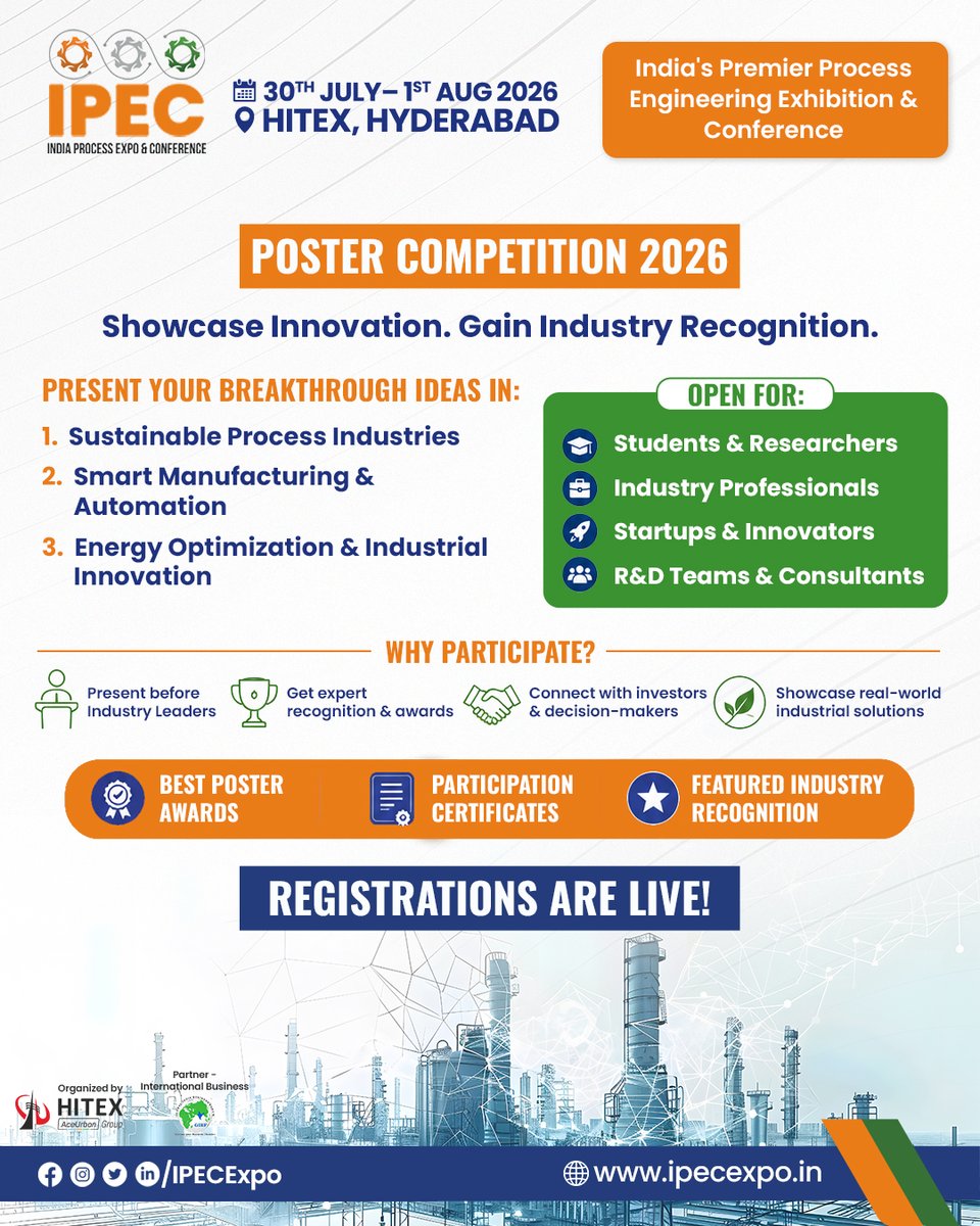 IPEC_EXPO's tweet photo. The IPEC Poster Competition 2026 is your opportunity to showcase innovations, research, and practical solutions shaping the future of process industries.

Registrations are now live.

#IPEC2026 #PosterCompetition #IndustrialInnovation #ProcessEngineering #SmartManufacturing https://t.co/rxfXDvlaY6