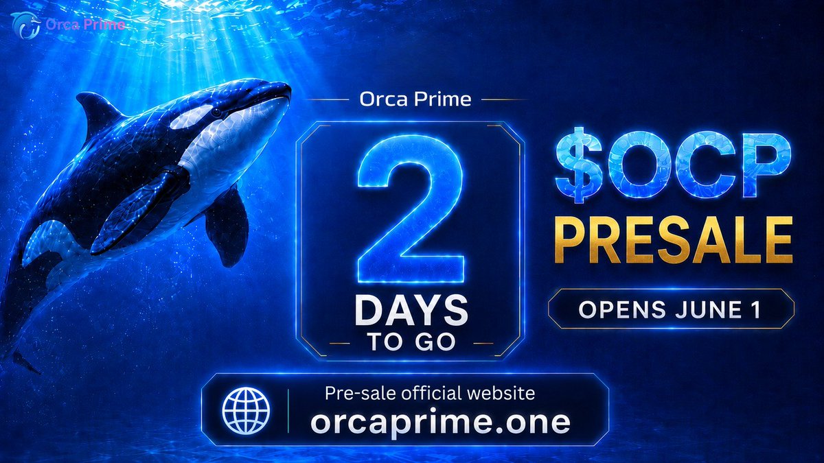 OrcaPrime_RWA's tweet photo. 2 days to go. 🐋💎

The countdown is getting real.

$OCP token presale opens on June 1 through the official Orca Prime website.

AI-driven RWA liquidity infrastructure is entering its next chapter.

👉 https://t.co/sdtafV2dGw

#OrcaPrime #OCP #RWA #Presale https://t.co/e6i0XYiu9c