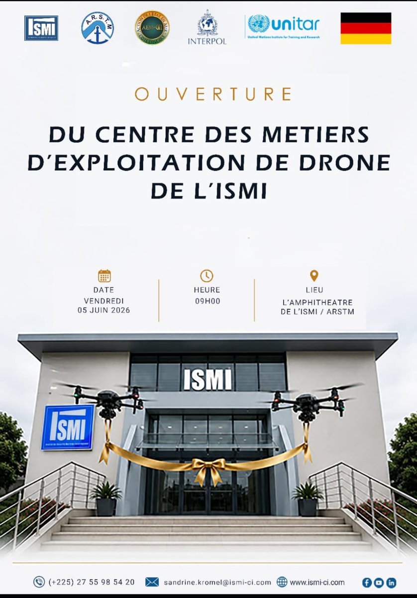 maritimafrica's tweet photo. 🚨 Inauguration du Centre des Métiers d’Exploitation de Drone de l'ISMI
📅 Vendredi 05 juin 2026
🕘À partir de 09h00
📍Amphithéâtre de l’ISMI / ARSTM
#ISMI #ARSTM #Drone #Sécurité #Sûreté #Maritime #Innovation #Formation #Technologie #SurveillanceMaritime #maritimafrica https://t.co/t2aNMtYL0r