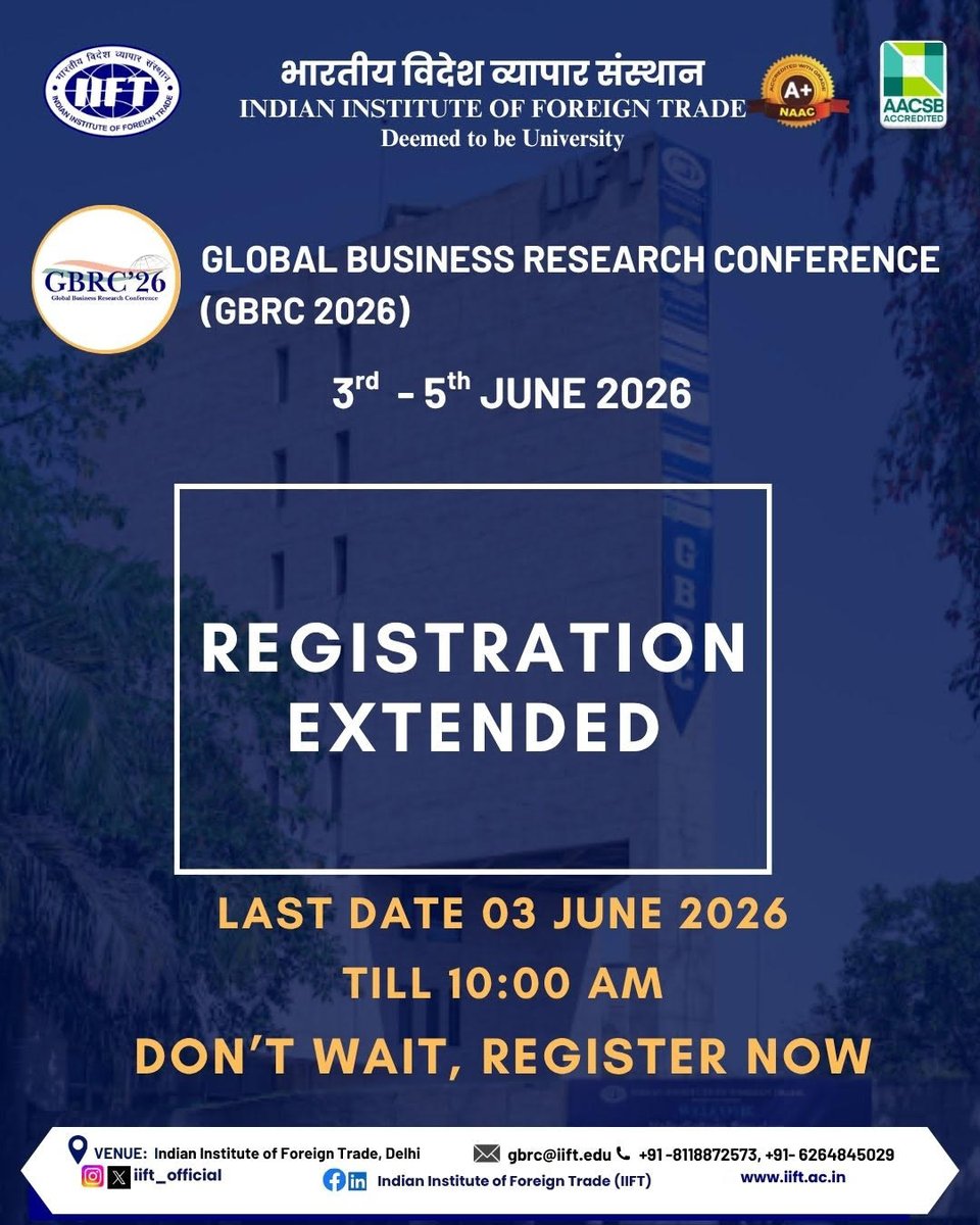 iift_official's tweet photo. The registration deadline for the GBRC 2026 at @IIFT_Official has been extended!
๐๐จ๐งโ๐ญ ๐ฆ๐ข๐ฌ๐ฌ ๐ญ๐ก๐ ๐๐ก๐๐ง๐๐ ๐ญ๐จ ๐๐ ๐ฉ๐๐ซ๐ญ ๐จ๐ ๐ญ๐ก๐ข๐ฌ ๐ฉ๐ซ๐๐ฌ๐ญ๐ข๐ ๐ข๐จ๐ฎ๐ฌ ๐๐จ๐ง๐๐๐ซ๐๐ง๐๐. ๐๐๐ ๐ข๐ฌ๐ญ๐๐ซ ๐ง๐จ๐ฐ!
#GBRC2026 #IIFT #ResearchConference #GlobalBusiness https://t.co/qrTcob72ba