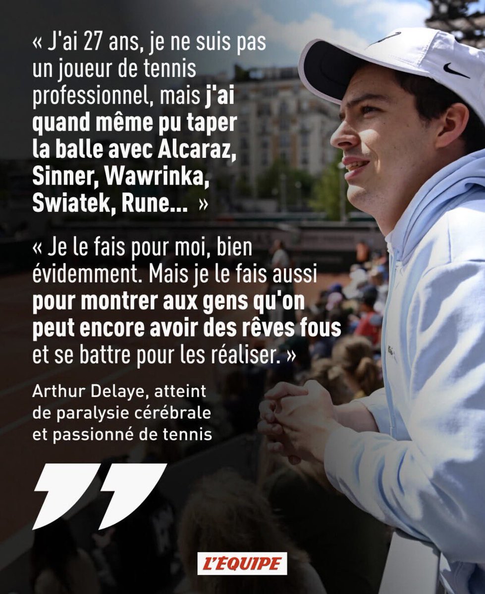 ArthurDelaye's tweet photo. 27 ans. Handicapé par une Paralysie cérébrale. 
J’ai quand même tapé la balle avec Alcaraz, Sinner, Swiatek…

@lequipe a raconté mon histoire 🎾📰

Il me reste des rêves : jouer @DjokerNole et monter sur la terrasse @francetvsport chez le boss @LLuyat

#RolandGarros https://t.co/EME5f6GZO0
