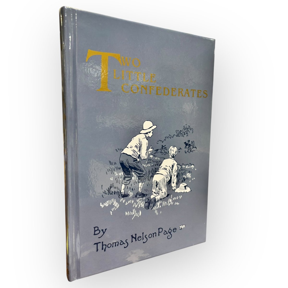 ConfederateShop's tweet photo. This week’s featured newsletter book is Two Little Confederates by Thomas Nelson Page.

Originally published in 1888, this beloved Southern classic follows the experiences of two children growing up in Virginia during and after the War Between the States. Filled with adventure, family, courage, and Southern traditions, it offers young readers a memorable introduction to a pivotal period in American history. 

Recommended for ages 9-15 — this is a quality historical reprint, and it’s also on sale right now.