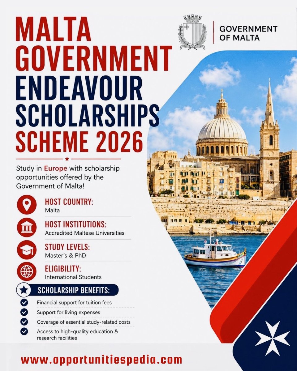 Opedia3's tweet photo. 🇲🇹 Malta Government Endeavour Scholarships Scheme 2026

Study in Europe with scholarship opportunities offered by the Government of Malta!

📍 Host Country: Malta
🏫 Host Institutions: Accredited Maltese Universities
🎓 Study Levels: Master’s & PhD
🌍 Eligibility: International Students

✨ Scholarship Benefits:
✅ Financial support for tuition fees
✅ Support for living expenses
✅ Coverage of essential study-related costs
✅ Access to high-quality education & research facilities

Details link: https://t.co/ws12h2Wx9Z

🚀 Don’t miss this scholarship opportunity in Malta!

🔖 #MaltaScholarship #StudyInMalta #Scholarships2026 #MastersScholarship #PhDScholarship #OpportunitiesPedia