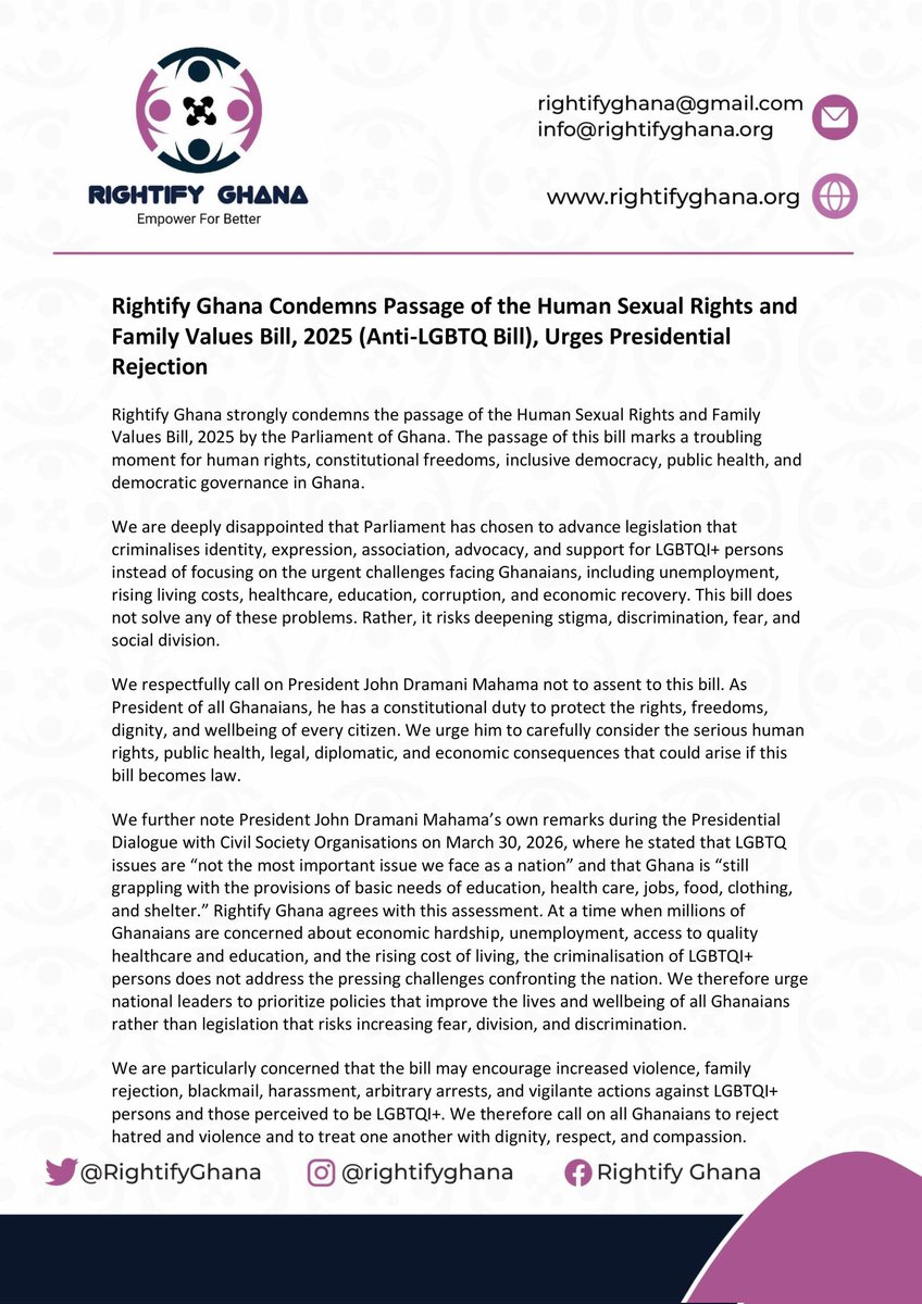 RightifyGhana's tweet photo. Rightify Ghana Condemns Passage of the Human Sexual Rights and Family Values Bill, 2025 (Anti-LGBTQ Bill), Urges Presidential Rejection

Its passage marks a troubling moment for human rights, constitutional freedoms, public health, and democratic governance in Ghana.

@JDMahama https://t.co/9bQpmIRg6D