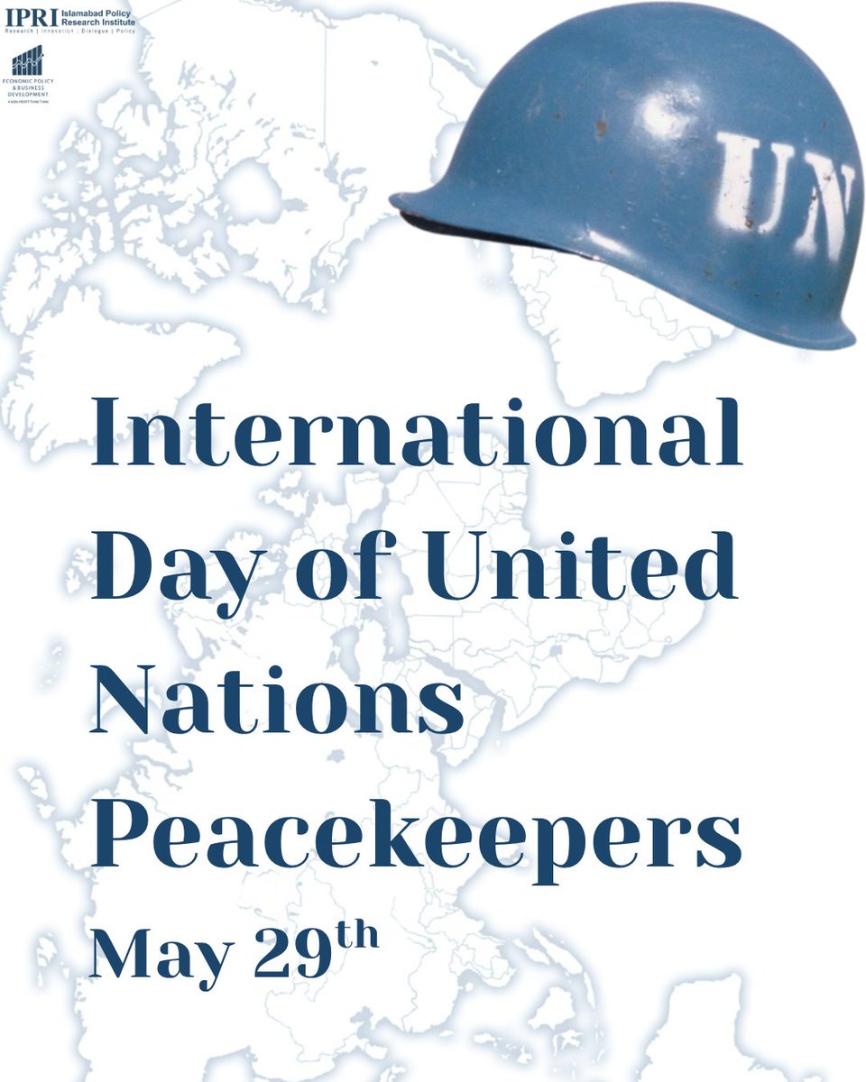 IPRI_Pak's tweet photo. IPRI Threads|
International Day of United Nations Peacekeepers

Curated by International Law Researcher, @khadijaalmus 

#PKDay #UNPeacekeepers #PeaceBegins #A4P #PeoplePeaceProgress https://t.co/X104QQkOtX