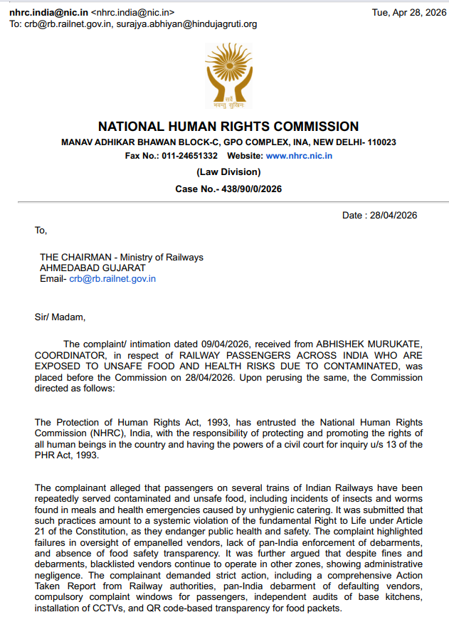 SurajyaAbhiyan's tweet photo. #BIG | National Human Rights Commission takes cognizance of complaint by @SurajyaAbhiyan !

🔴 @India_NHRC has intervened on #SurajyaAbhiyan’s petition highlighting critical safety loopholes following repeated incidents of unsafe food in premium trains PAN India .

🔴 Presided by Hon'ble Member @KanoongoPriyank, the Bench observed that serving contaminated food prima facie violates human rights & orders the Railway Board to investigate & act within 8 weeks, associating the complainant.

📍 #SurajyaAbhiyan had demanded 
1. Comprehensive Action Taken Report (ATR)
2. Investigation into Regional Debarment Loopholes
3. Mandatory Pan-India Automatic Debarment Protocol
4. QR Code-Based Food Traceability & Transparency
5. Independent @fssaiindia Audits & Live CCTV Monitoring at base kitchens 
6. Extension of Passenger Grievance Window (to complain 72-Hour Post-Travel)

@RailMinIndia @AshwiniVaishnaw @IRCTCofficial @fssaiindia 

For coverage : @ANI @ani_digital @PTI_News @uniindianews @fpjindia 

#SilencedNoMore #FactsMatters #NHRC #IRCTC