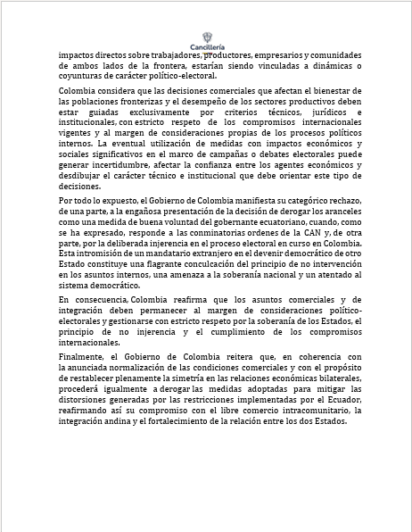 BluRadioCo's tweet photo. La Cancillería de Colombia señaló que la decisión de Ecuador de levantar los aranceles, a partir del próximo lunes 1 de junio, responde a las órdenes emitidas desde la Comunidad Andina y no a un acto de buena voluntad por parte del presidente, Daniel Noboa. 

El mandatario ecuatoriano había anunciado, en una conversación con el candidato Abelardo De La Espriella transmitida por streaming, que levantará los aranceles a los productos colombianos a partir del 1 de junio. Un anuncio que se conoce semanas después de que la CAN exigiera a Ecuador y Colombia eliminar los aranceles recíprocos impuestos en medio de la disputa comercial entre ambos países. #VocesySonidos