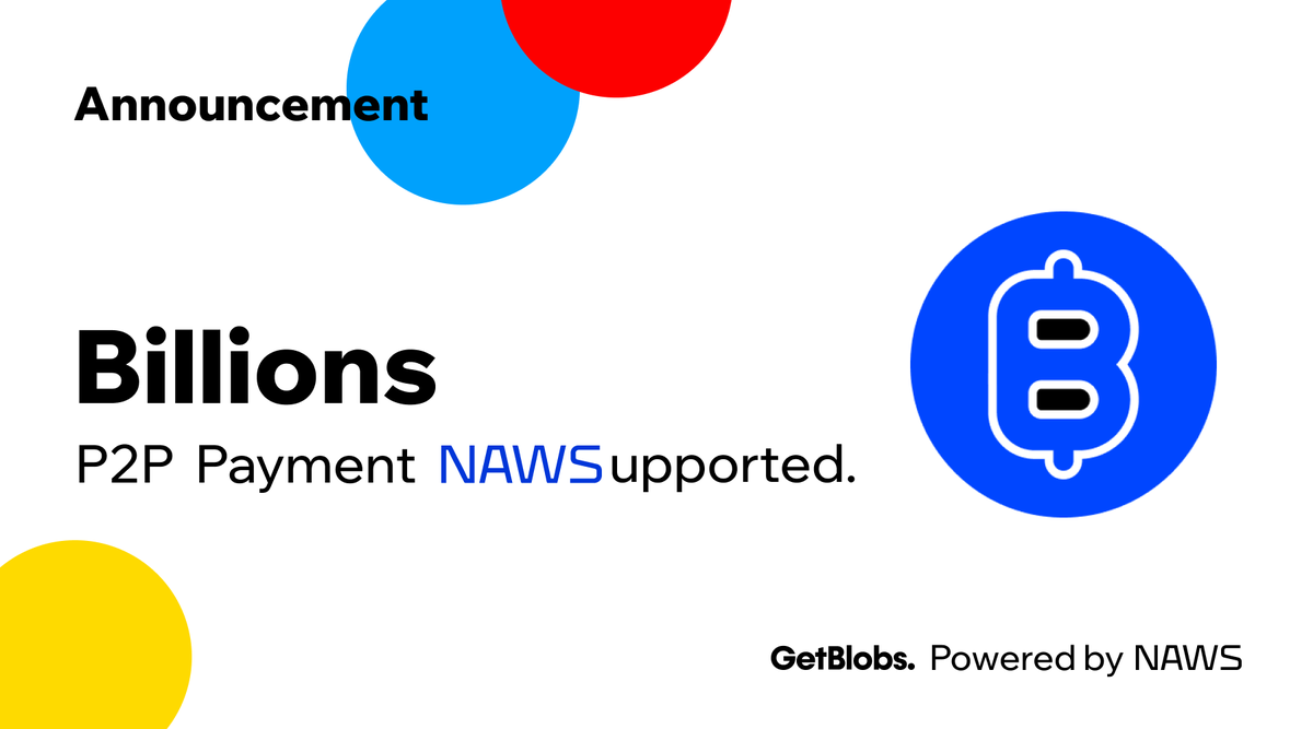 NAWS_Official's tweet photo. You can now use $BILL to pay or receive settlements directly on GetBlobs. @billions_ntwk 

Billions Network is a high-performance Layer 2 platform designed to maximize scalability and bridge global digital assets with the RWA (Real World Asset) ecosystem.

https://t.co/tKPQ2bDizq

#NAWS #GetBlobs #BillionsNetwork #BILL #P2Ppayment #Layer2 #RWA #Blockchain