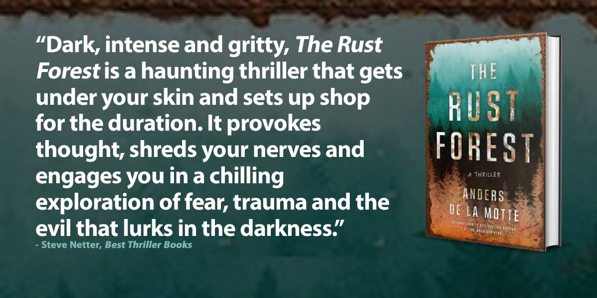 BestThrillBooks's tweet photo. THE RUST FOREST by @AndersdelaMotte (pub. by @AtriaBooks 12/1/26)

Read a review by @NetsFromPDX: https://t.co/SazEKrHvcI https://t.co/GbdnQmTf1O