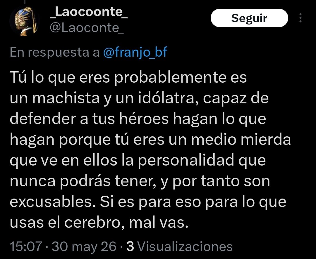 franjo_bf's tweet photo. @Laoconte_ @unalmaconcalma Como no se ve capaz de contestar con algún argumento, vomita bilis con tropezones y luego bloquea, el campeón.

Anda a pastar, gilipollas. https://t.co/Dg9TbsIpan