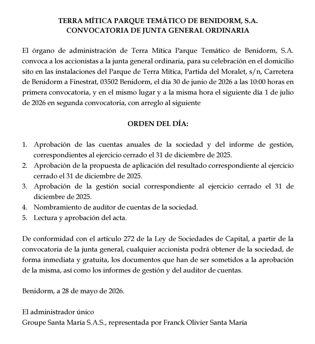 perdidos_odisea's tweet photo. 🚨📝 Publicada la convocatoria 2026 de la junta general de accionistas del parque temático #TerraMitica

👉 El documento aparece firmado por Franck Santa Maria, en representación de su padre Georges Santa Maria
👉 Se propone el nombramiento de un auditor de cuentas de la sociedad https://t.co/j0qihKa1aJ