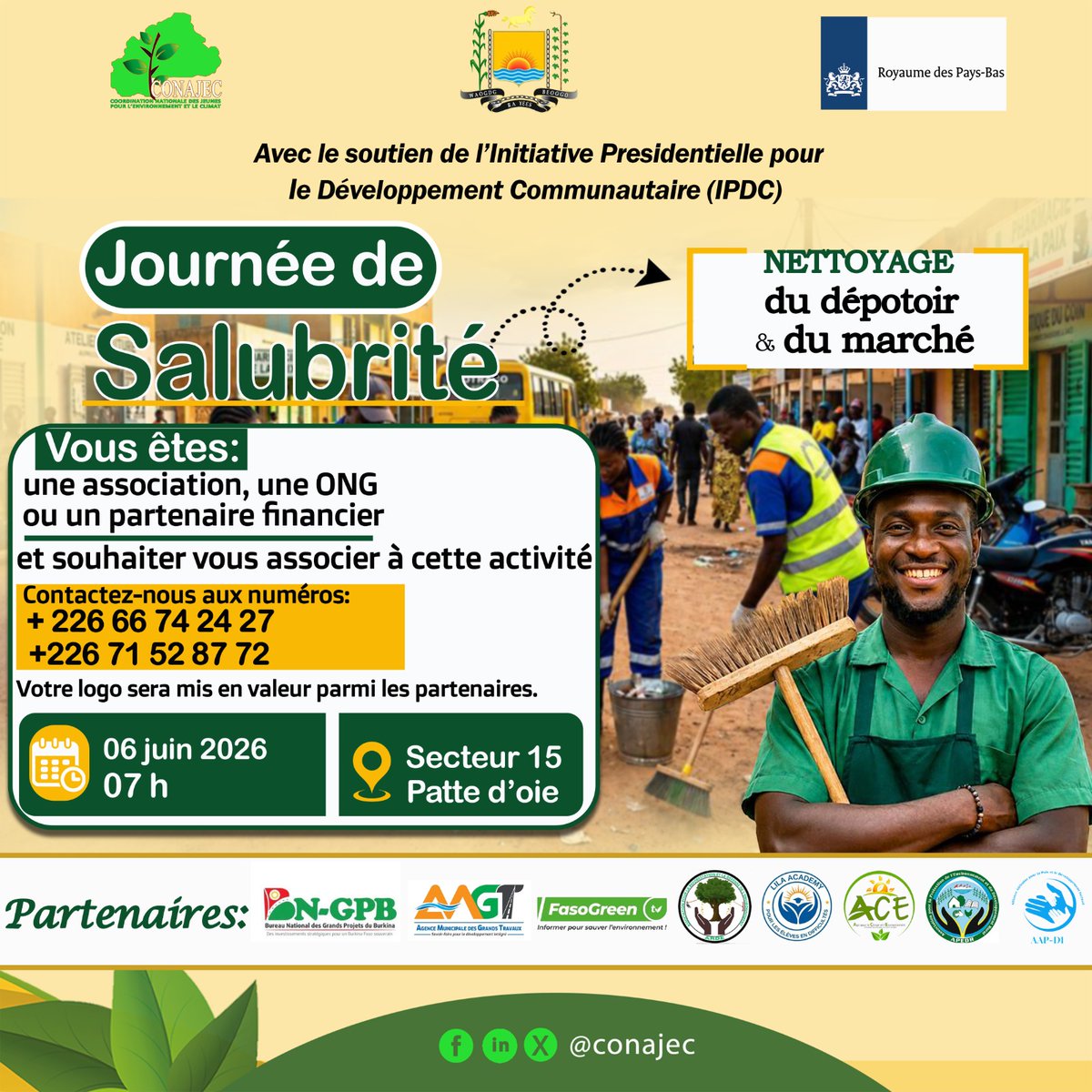 conajec's tweet photo. JJ-7 : Plus qu'une semaine ! 

La Journée de Salubrité au Secteur 15 approche à grands pas.

Il est encore temps d'associer votre image à cette action citoyenne. Rejoignez-nous pour mettre votre logo en valeur.

Contact : +226 66 74 24 27 / +226 71 52 87 72 https://t.co/C8qmm067v1