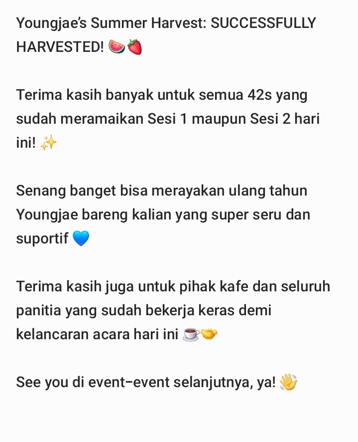 42logs's tweet photo. Terima kasih banyak untuk semua yang sudah datang dan meramaikan event hari ini! 🥹🫶 

Karena ini pertama kalinya bagi kami, mohon maaf yang sebesar-besarnya kalau masih banyak kekurangan dan kesalahan yaa

See you next time! ✨❤️

#YoungjaeSummerHarvest https://t.co/AvHifXNuz3