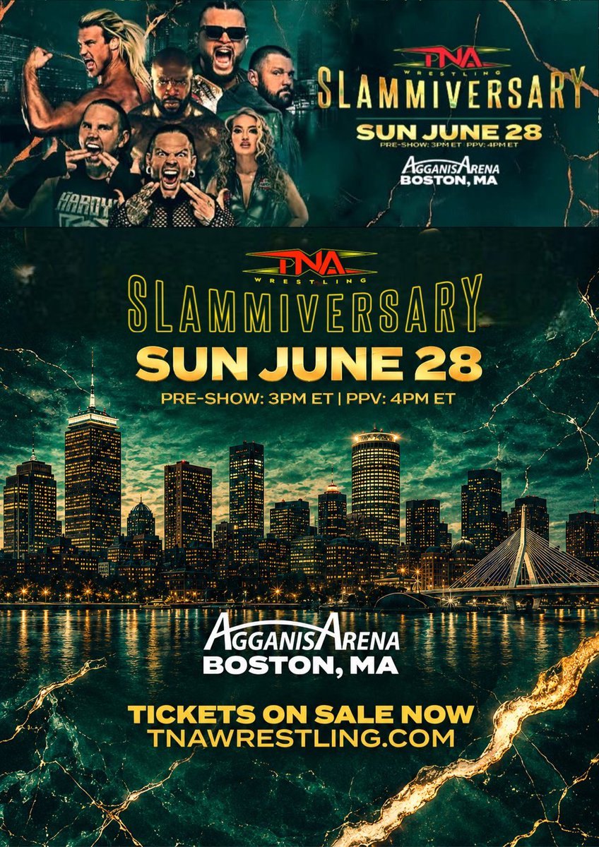 FrequencyAyo's tweet photo. #TNASlammiversary celebrates 24 years of TNA on June 28 LIVE on PPV and TNA+ in Boston. TICKETS: 🎟️ https://t.co/Y5YMf8OzVS

Boston ☘️ , Save the date
#tnaimpact #tna https://t.co/oWU03KYeOK