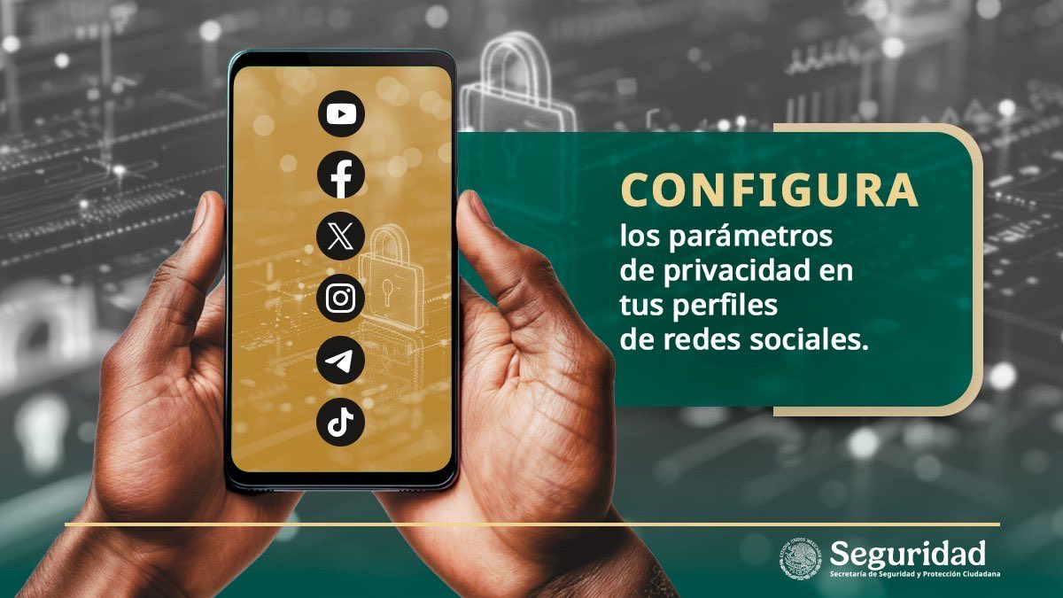 SSPCMexico's tweet photo. #SSPC | 🔐 Cuida lo que compartes, revisa la configuración de privacidad en tus perfiles de #RedesSociales. https://t.co/OJBNP0T5rL