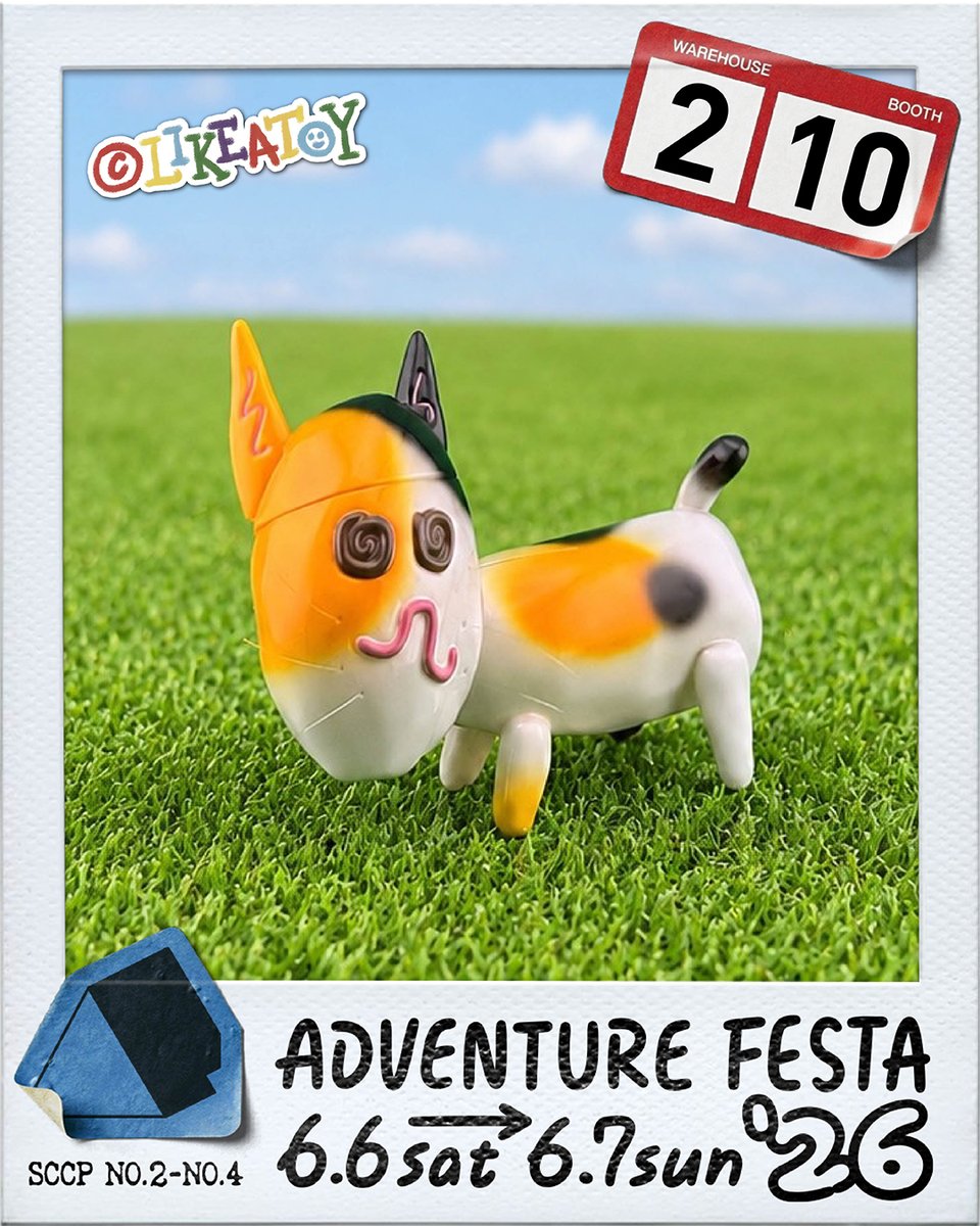 ADVENTURE FESTA ✸ 2026 □ Booth：2-10_ ©LIKEATOY / boom studio