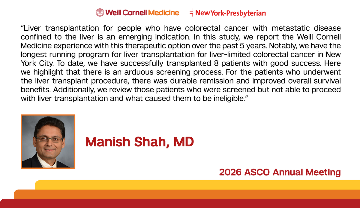 WCMGIcancer's tweet photo. .@MDmanishshah explains insights from @WeillCornell research shared at #ASCO26 on liver transplantation for metastatic #ColorectalCancer: https://t.co/YH2KUIdEnm https://t.co/GKuwRILEv9