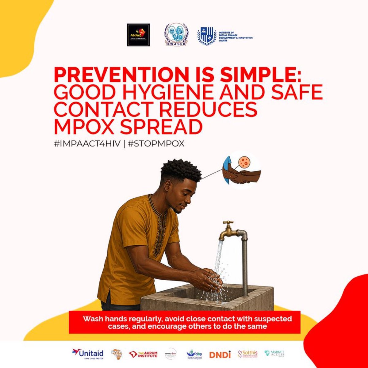 Real_jaeflex's tweet photo. Prevention is simple. 🧼

Good hygiene and safe contact help stop MPOX spread.

Wash hands regularly, avoid close contact with suspected cases, and encourage others to do the same. 🛡️

#IMPAACT4HIV
#STOPMPOX https://t.co/x4TDV9SyJc