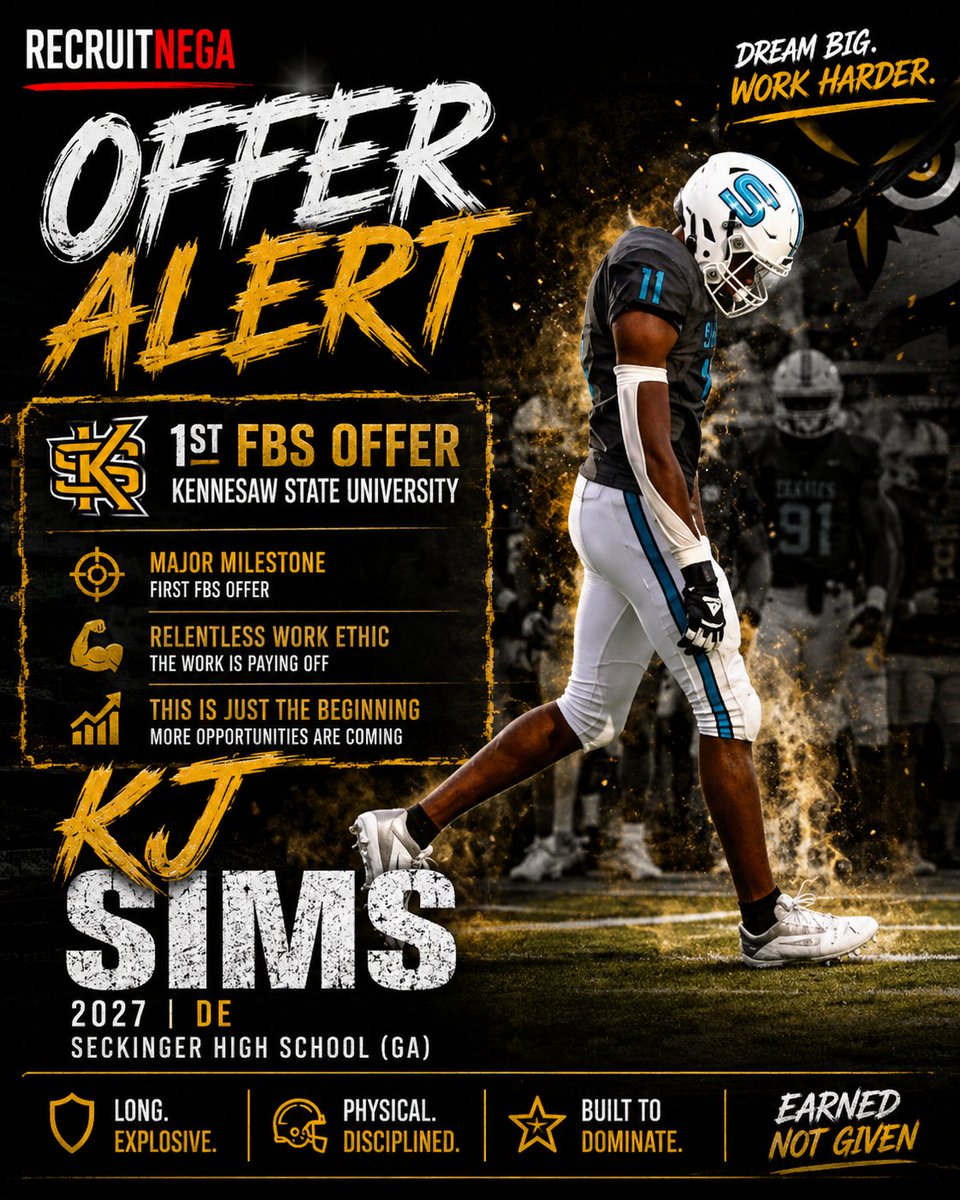 RecruitNE_GA's tweet photo. 🚨 FBS OFFER ALERT 🚨

RecruitNEGA Super 20 Prospect KJ Sims has received his 1st FBS offer from Kennesaw State University.

2027 DE
Seckinger High School (GA)

Long. Explosive. Relentless.

One of Georgia's rising defensive line prospects is beginning to see his hard work pay off as the Owls become the first FBS program to extend an offer.

This is a major milestone, and it's only the beginning for KJ Sims.

🦉 First FBS Offer
📈 2027 Defensive End
🔥 RecruitNEGA Prospect

#RecruitNEGA #OfferAlert #KennesawState #KSUFootball #FBSOffer #DefensiveEnd #ClassOf2027 #EarnedNotGiven #DreamBigWorkHarder