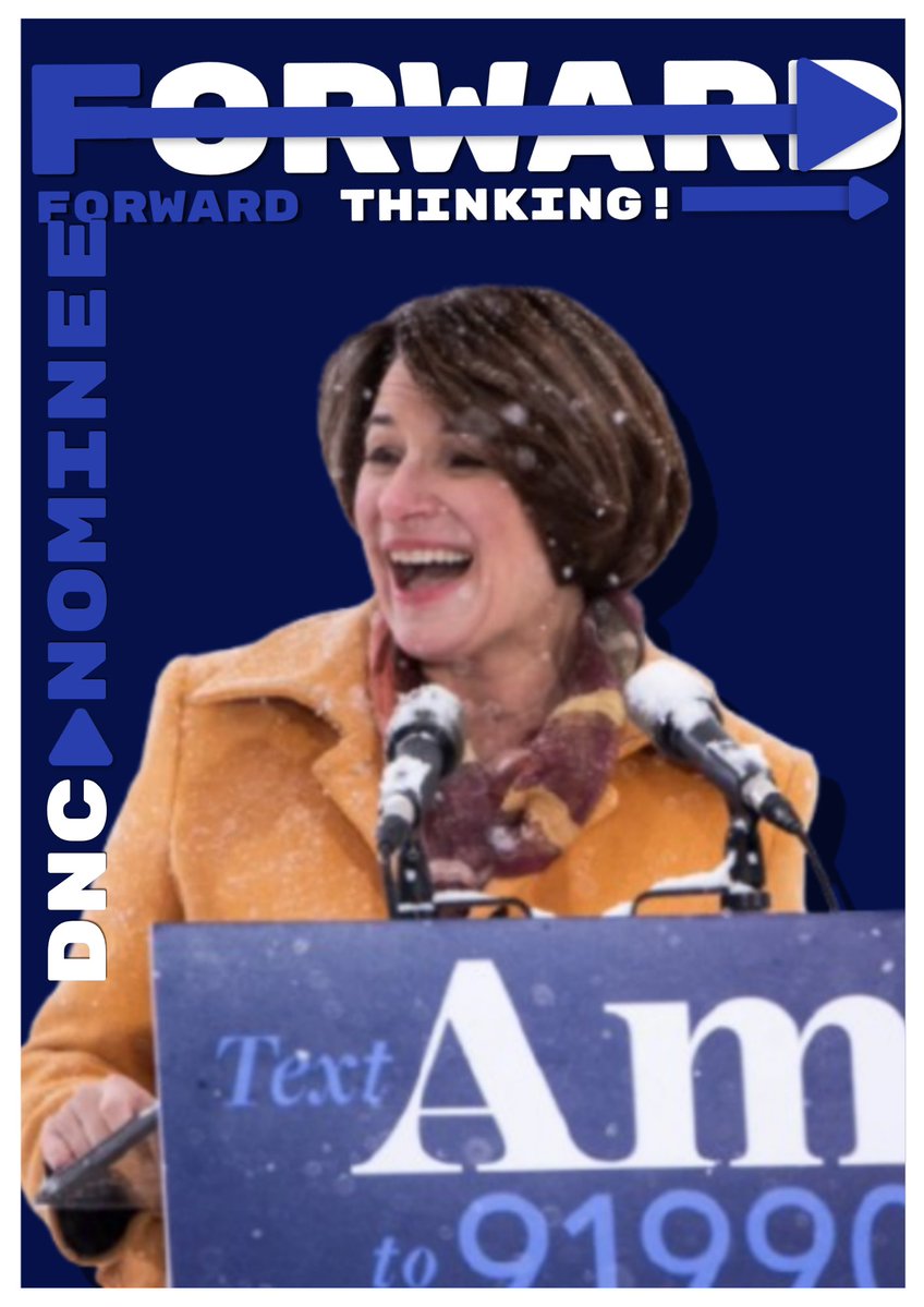 ForwardNBPAC's tweet photo. [@PoliGSim]
-
Here at 'Forward, Not Backwards' we endorse Governor Amy Klobuchar for the Democratic nomination. [@PoliSimTheMist]
-
It's time we elected a true progressive! Someone who isn't afraid to battle big corporations and make sure America is fair!
-
GO FORWARD AMY!
- https://t.co/88W9C1WClG