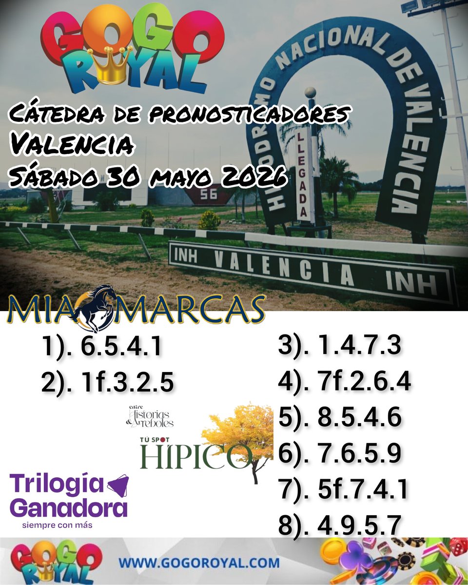 MiaMarcas's tweet photo. #Hipismo #Valencia
#MiaMarcas
Cátedra de Pronosticadores
Sabado 30May2026
La Cátedra llega a ustedes por cortesía de
#TuSpotHipico
#TrilogiaGanadora
#GOGOROYAL
#miamarcas #GOGOROYAL #uefafinal #hipismo https://t.co/UM1jo0sYR4