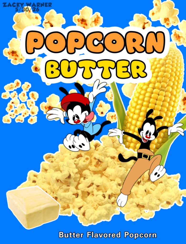 WarnerZacky's tweet photo. Animaniacs Popcorn Flavors https://t.co/KLp50hS57W