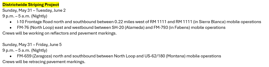 txdotelp's tweet photo. Upcoming mobile operations for Districtwide Striping https://t.co/hlzaiPp7Y6
