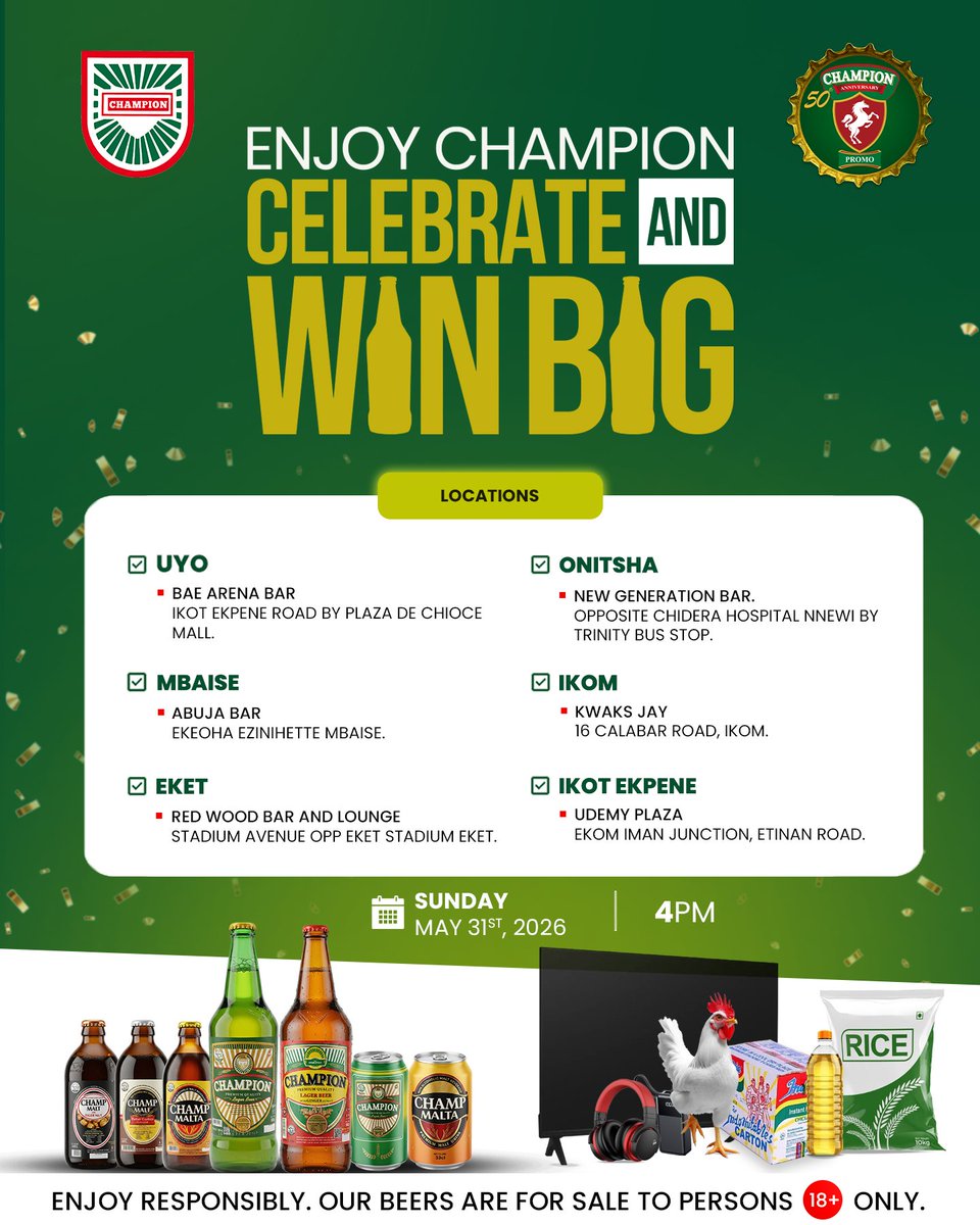 CBPlc_'s tweet photo. Ready to WIN BIG? 🍻

2 bottles. 1 ticket. BIG rewards.

📅 May 31 | 4PM
📍 Uyo | Onitsha | Mbaise | Ikom | Eket | Ikot Ekpene

Tag your crew 👇

#ChampionBreweriesPlc
#BrewingASustainableWorld
#Champion50thAnniversary
#Promo https://t.co/iMVIvEkBzc