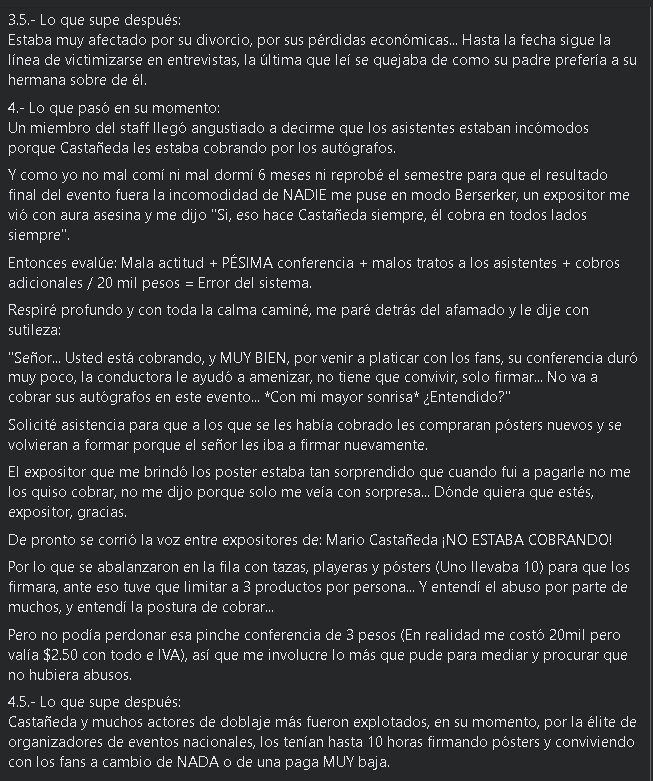 Ragnarok_1983's tweet photo. #Anecdotas #Doblaje #México #Convenciones* lee con cuidado...
Muchas cosas en que pensar.
Digo, fácil a uno se le hace condenar al talento activo (porque eso son actores y actrices, talento activo), cuando en un punto de vista histórico, te das cuenta que esas cosas que iteraciones del fandom en el país parten del silencio, para luego ir a la condena y después a la normalización porque el espectáculo ES eso, al costo de "conferencias o charlas" que con ahínco por todos los involucrados (el público y el actor de doblaje, en este caso) buscaron y lograron dejar de ser de interés para lo que el público realmente busca desde siempre con su artista o celebridad (de lo que sea):
Convivencia.
El actor olvida que eso busca su público.
El público olvida un rato su devenir diario por un rato de esparcimiento.
Justo la iteración anterior a esto (y que está documentada), en las convenciones de la década de 1990 con las grabaciones por cassette (nacidos +1995 en adelante, esto ya es tecnología antigua, Google es su amigo) los elencos del momento (Los Simpson, Sailor Moon, Dragon Ball -no Z-, Saint-Seiya) por años y eventos tampoco cobrababan por grabarles y también eran negreados sabroso hasta que dos actrices de elencos diferentes fueron las primeras que empezaron a cobrar las grabaciones.
Era eventual, con el tiempo, y que más personas se acercaran a esto que habría un manotazo definitivo en la mesa para una de las profesiones más vilipendiadas en el entretenimiento como el doblaje.
Uno pensaría al final que en los años y décadas siguientes, él procuró su salud mental.
... Tengo mis dudas.