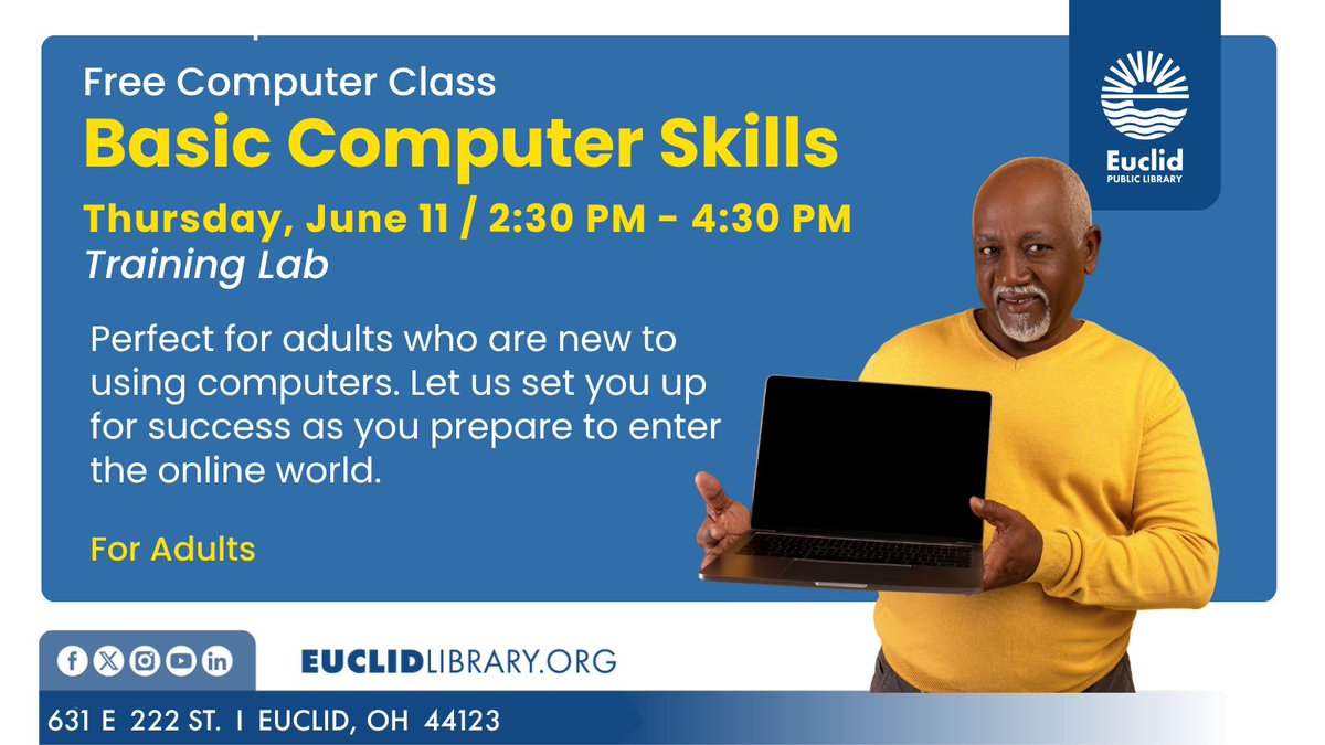 EuclidLibrary's tweet photo. New to computers? Come to our Basic #Computer Skills class on June 11 at 2:30 pm and let us set you up for success as you prepare to enter the online world! Register online: https://t.co/UXsC4Y9uqM
#OurEuclid #class https://t.co/4R16mE45vc