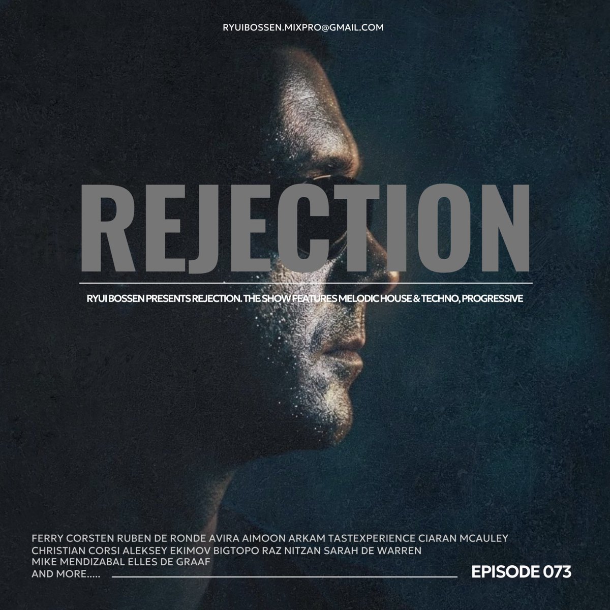 ryuibossenmusic's tweet photo. @ryuibossenmusic - Rejection 073 2026-05-30 https://t.co/gEDapHeF8B @1001tracklists 
@FerryCorsten @rubenderonde @aviraaudio @AimoonMusic @tastexperience @djciaranmcauley @DJ_BIGTOPO @RazNitzan .....

#ryuibossen #rejection #melodichouseandtechno #progressive #progressivehouse https://t.co/hMPrf7eI6T
