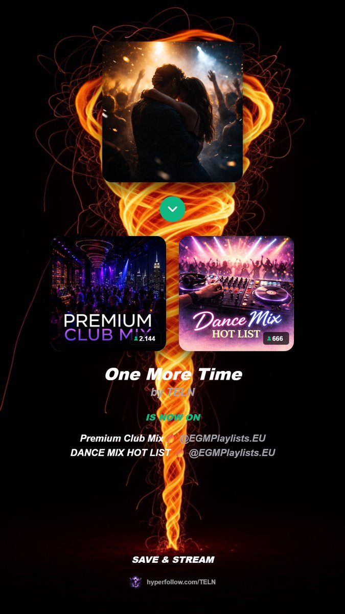 telnhq's tweet photo. Huge thanks to https://t.co/3QndRz8g0l for adding 'One More Time' to the 'Premium Club Mixπ₯' and 'DANCE MIX HOT LIST π₯' playlists! ππ₯ Get ready to dance! #TELN #OneMoreTime #ClubMusic #EGMPlaylists #NewMusic https://t.co/cRmiCxLwjR