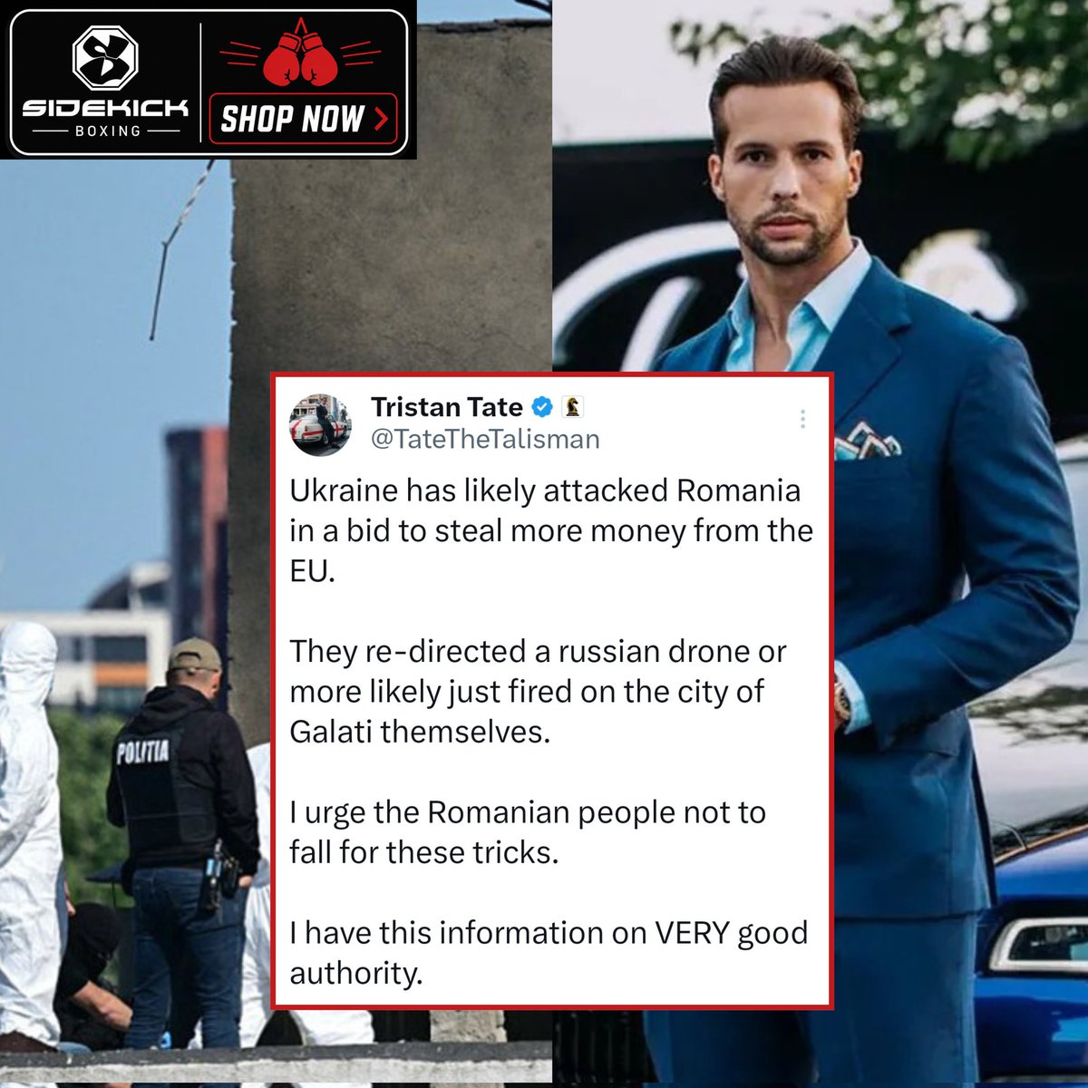 Sidekickboxing's tweet photo. Tristan Tate claims Ukraine is responsible for a drone hitting a building in Romania, citing what he says is a “reliable source” 🏢🚁⚠️ https://t.co/WejsWpZA7r
