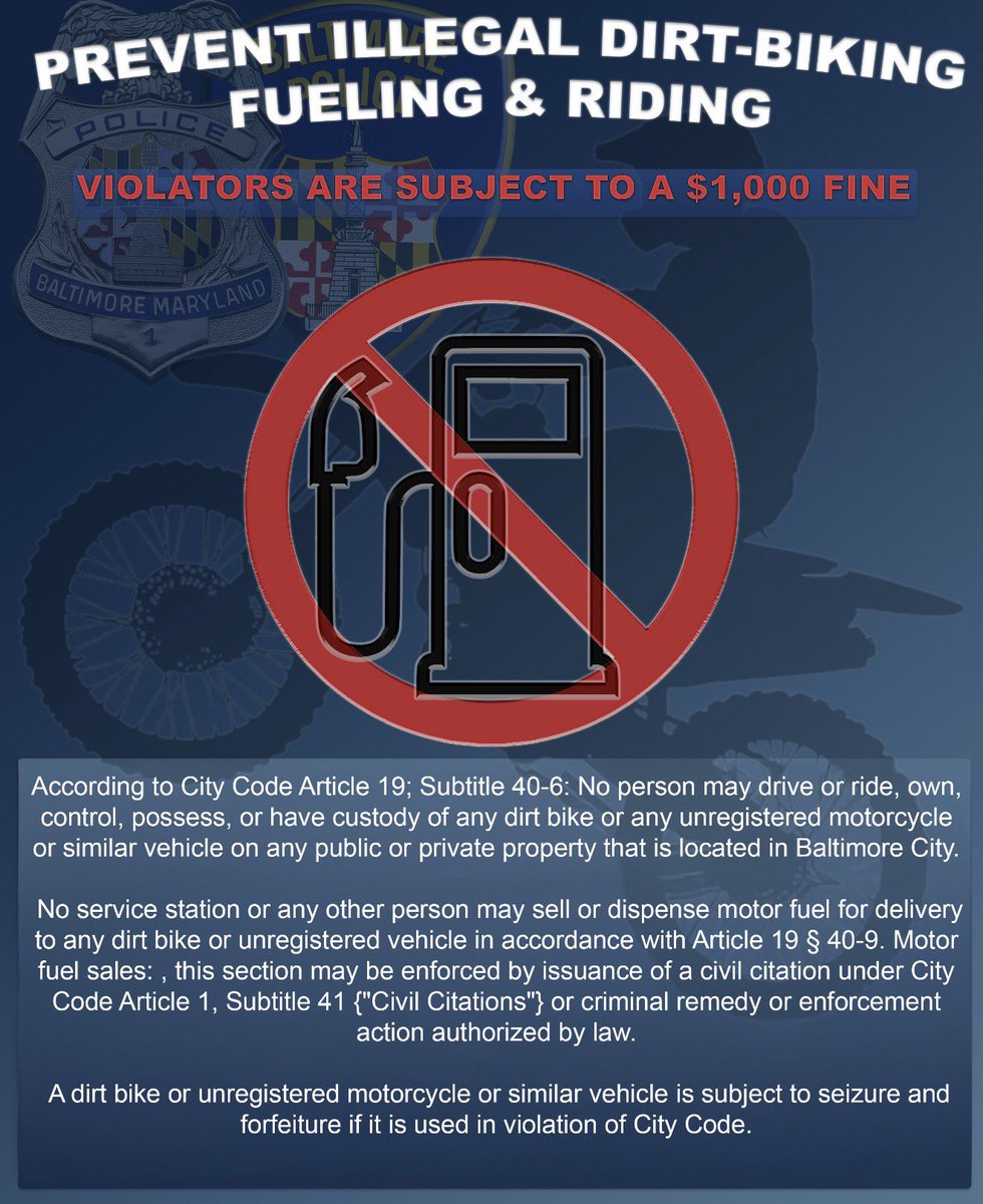 BaltimorePolice's tweet photo. BPD is increasing its dirt bike enforcement efforts across the city.

Residents can report locations and other info that may lead to the recovery of vehicles by emailing DirtBikeTips@baltimorepolice.org or calling the Dirt Bike Tip Line at 443-902-4474.

If you observe dirt bikes or other off-road vehicles being actively operated on city streets or being fueled at gas stations, please continue to call 911.