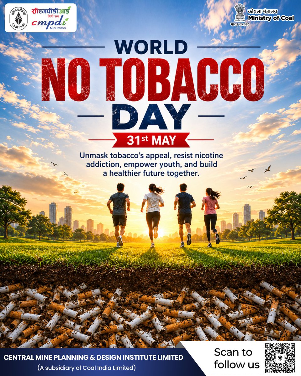 cmpdil's tweet photo. World No Tobacco Day serves as a reminder that behind attractive packaging and persuasive marketing lies a serious threat to public health. This year’s theme, “Unmasking the Appeal – Countering Nicotine and Tobacco Addiction,” emphasizes the need to raise awareness about the tactics used to attract and retain users. Together, we can promote informed choices, prevent addiction, and safeguard public health.

@kishanreddybjp  @satishdubeyy
@CoalMinistry  @CoalIndiaHQ 
#CMPDI #CIL #mining #sustainability