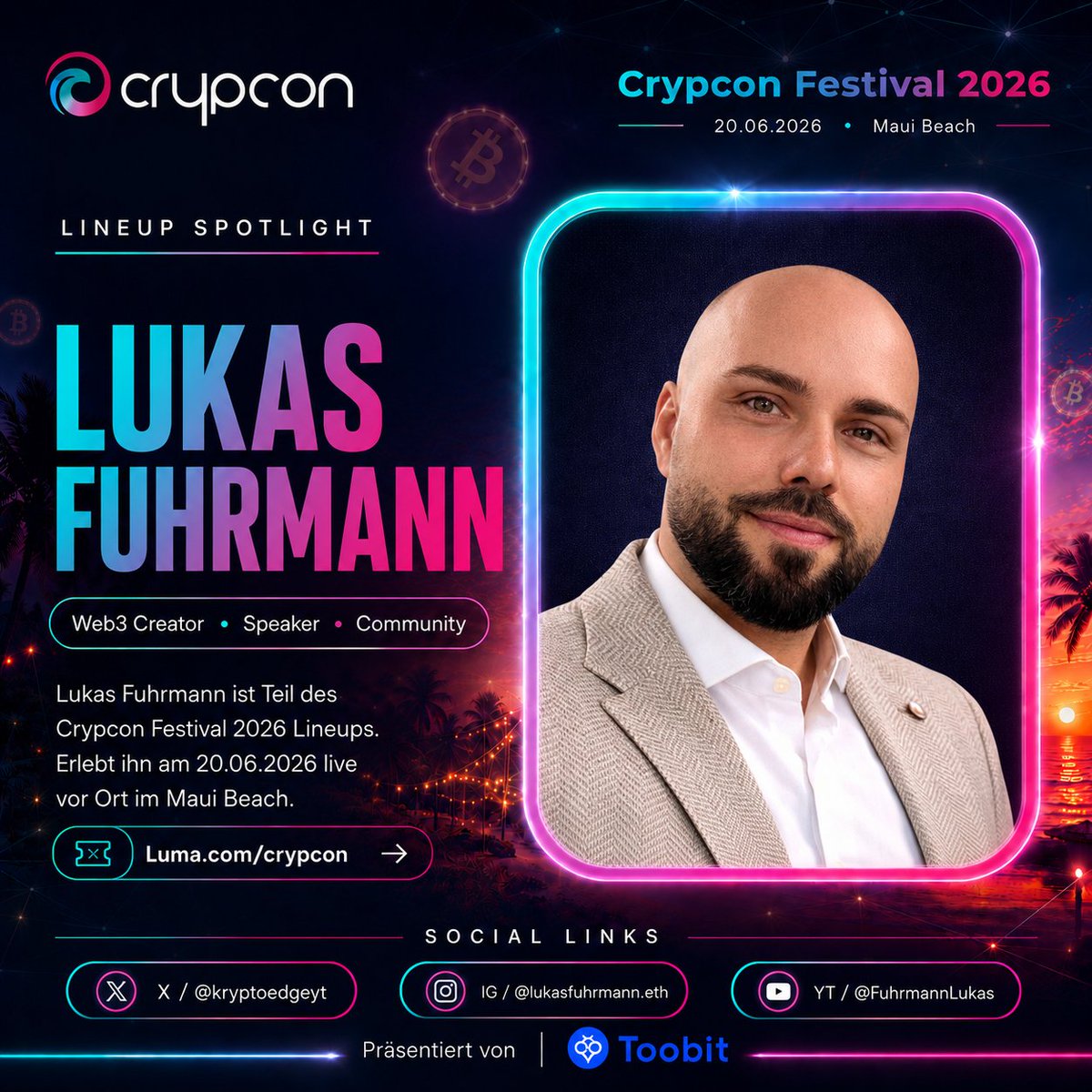 CrypconOfficial's tweet photo. Mit Lukas Fuhrmann ist auch @kryptoedgeyt beim Crypcon Festival 2026 dabei.

Er gehört zu den bekannten Stimmen der deutschen Krypto Szene und bringt seine Perspektive am 20.06. live mit an den Maui Beach.

Lukas steht für Krypto Content mit klarer Haltung und echter Community Nähe. Genau solche Stimmen wollen wir am 20.06. live auf der Bühne sehen.

Von 9:00 bis open end erwarten euch Creator, Fachvorträge, Panels, Community Austausch, Food, Drinks, Activations, Giveaways und danach Beach Vibes bis in den späten Abend.

Tickets sind limitiert:
 https://t.co/a7vZnlJfKH