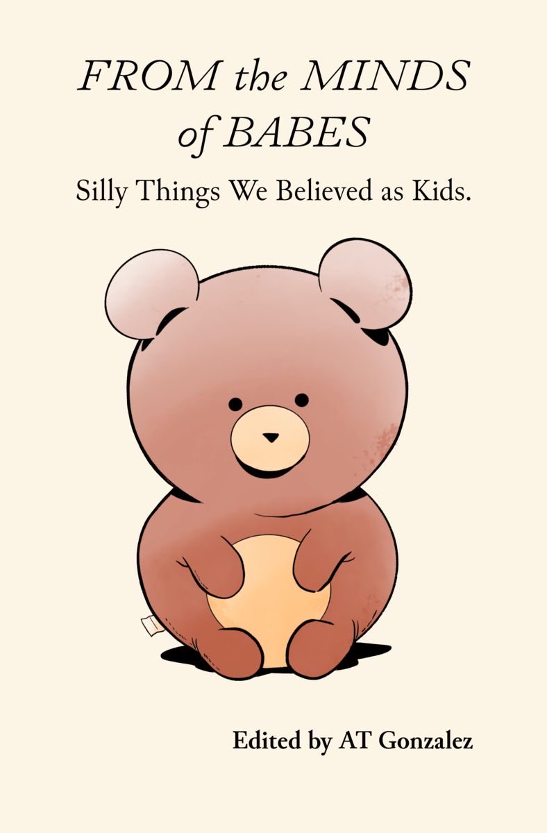 NantucketLit's tweet photo. https://t.co/wxgxr2yxS2 I am proud to announce From the Minds of Babes: Silly Things We Believed as Kids. This humor book by @AtGonzalez01 explores the strange beliefs we all had as kids, with real stories from grown-ups. Illustrated by @OponokMWL, to be published in late June. https://t.co/uD2Tz6yCLj