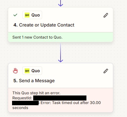 edninodel's tweet photo. Anyone having timeout issues with zapier + @gowithquo ?

some runs succeed, but in the past 24 hours most are failing here https://t.co/pk1XNazgil
