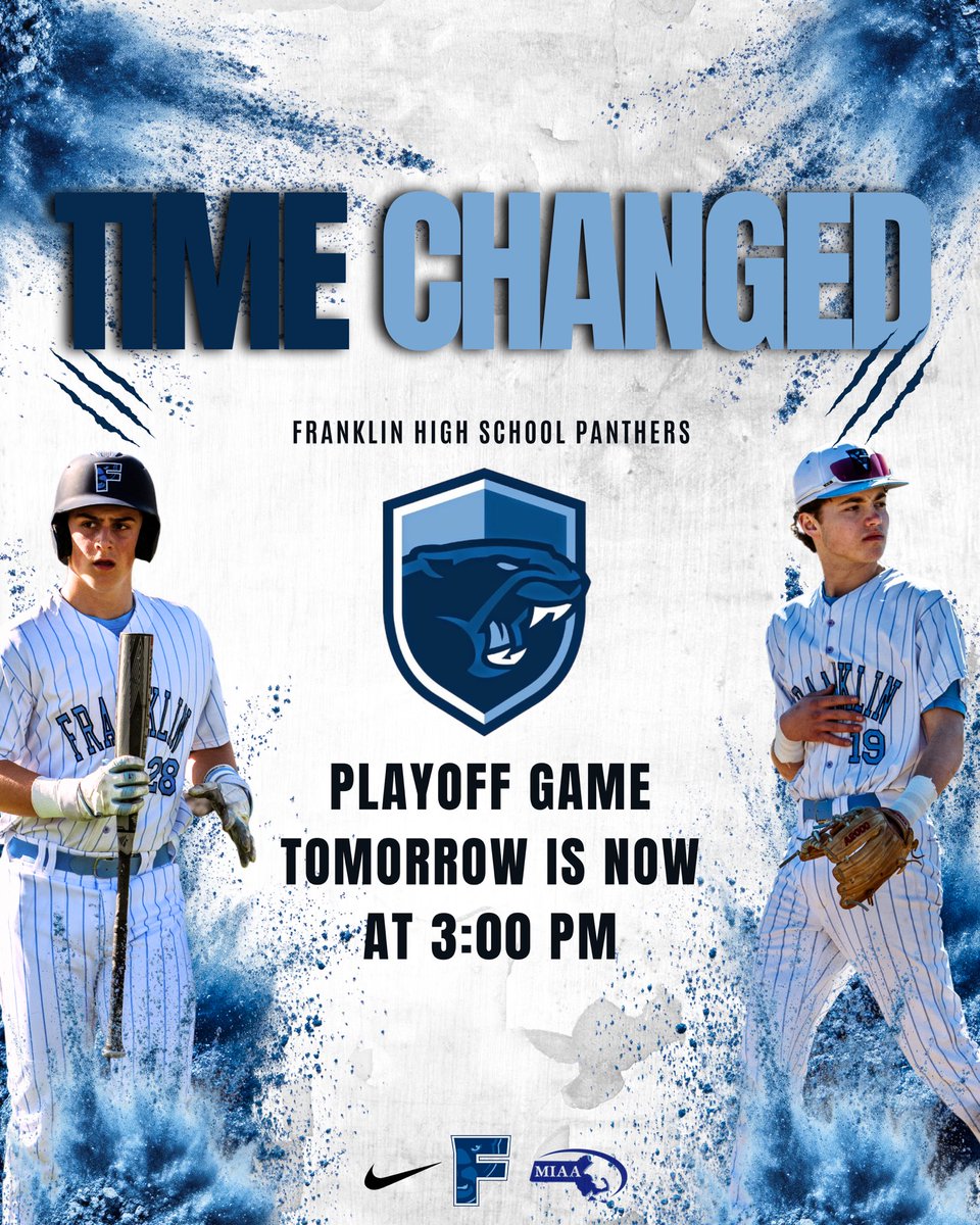 fhsbbaseball's tweet photo. 🚨 GAME TIME CHANGE 🚨

⚾️ Franklin Baseball Playoffs ⚾️

The Panthers begin their playoff run tomorrow at home vs. Leominster!

📍 Home
🆚 Leominster
⏰ 3:00 PM (moved up from 7:00 PM)

Let’s pack the stands and bring the energy! https://t.co/UAruFiZtzB