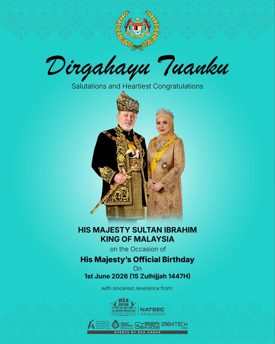 hydrogenapac's tweet photo. Dirgahayu Tuanku! 🇲🇾

DSA Group of Companies proudly joins the nation in extending our heartfelt wishes on the Official Birthday of His Majesty Sultan Ibrahim.

Daulat Tuanku. https://t.co/CA2Mi3wf8e