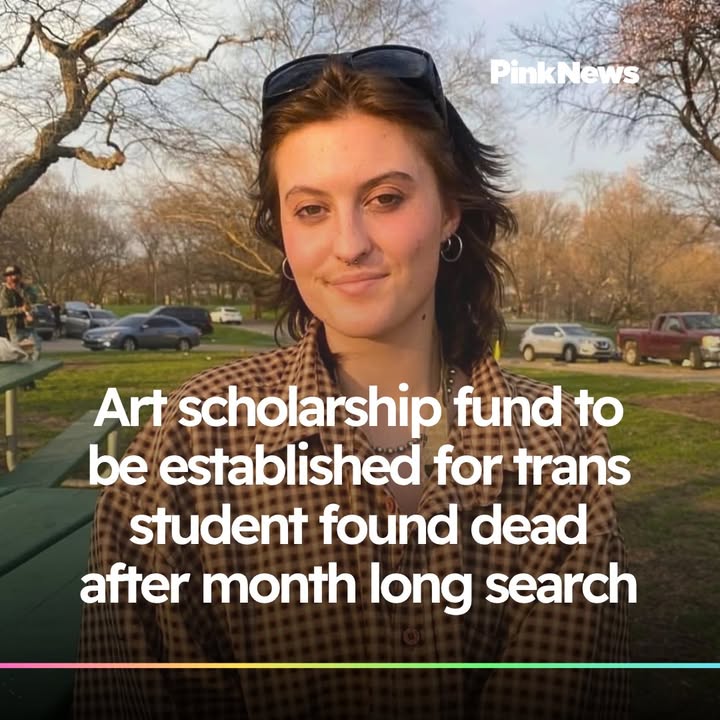 PinkNews's tweet photo. Art scholarship to be established for trans student found dead after month-long search ➡️ https://t.co/A4hQgXVeZt https://t.co/qIqc8SMN1S