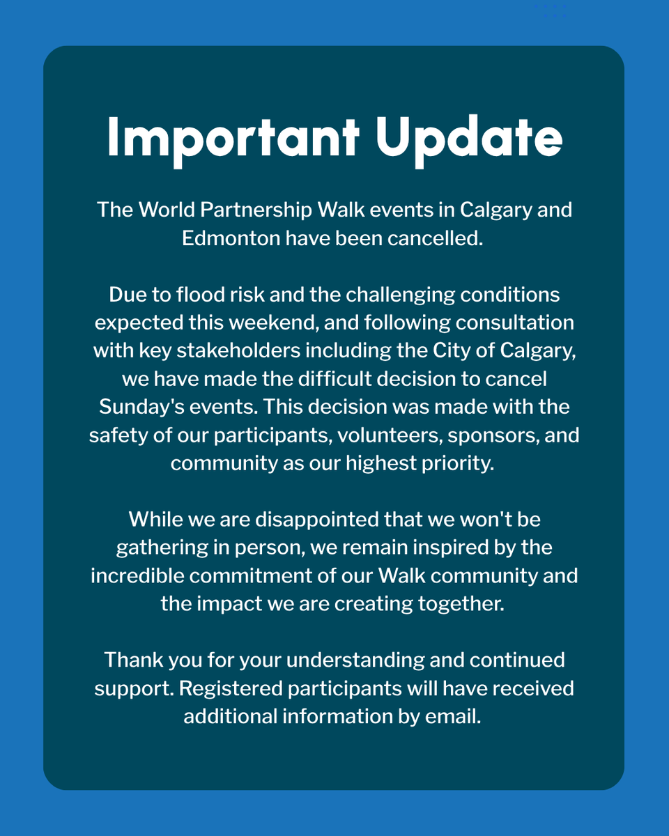WPWalk's tweet photo. Important update: The World Partnership Walk events in Calgary and Edmonton have been cancelled. 

Thank you for your understanding and continued support. https://t.co/sUpJZrVVxL