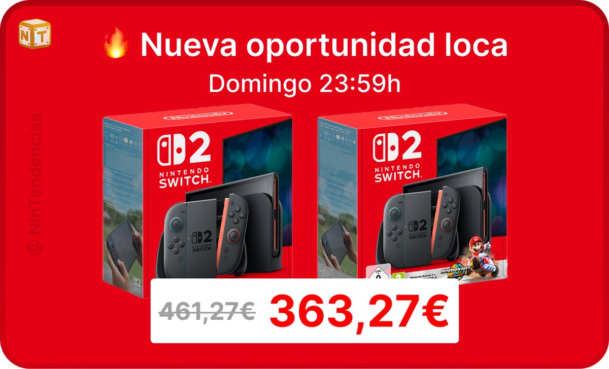 NinTendencias's tweet photo. 🕚La oferta que estabas esperando:

Este domingo, Nintendo Switch 2 + Mario Kart cae a mínimo histórico: ¡🔥Cerca de 360€!

Para conseguirla a este precio: https://t.co/9sxiImzuLv