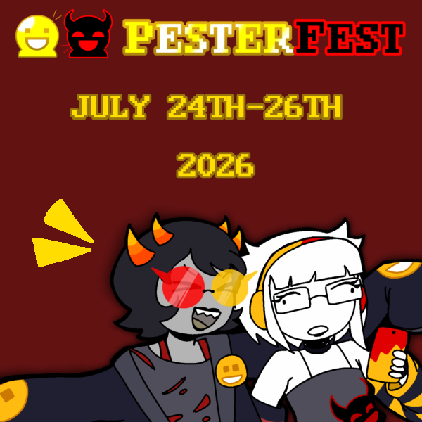 pesterfestival's tweet photo. It's official: Pesterfest will take place from July 24th to the 26th!  

That is 3 days of Homestuck panels, merch displays and group activities! 
The schedule has not been finalized, but will be spread out across that timeframe. 
art by @ moldsporr (on Tumblr) https://t.co/ATRgHm3lzU