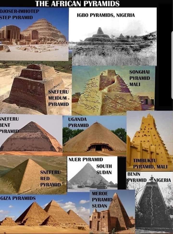 historical_Afr's tweet photo. 𝗧𝗵𝗲 𝗔𝗻𝗰𝗶𝗲𝗻𝘁 𝗔𝗳𝗿𝗶𝗰𝗮𝗻 𝗣𝘆𝗿𝗮𝗺𝗶𝗱𝘀 𓅓

Egypt 🇪🇬
Mali 🇲🇱
Sudan 🇸🇩
South Sudan 🇸🇸
Nigeria 🇳🇬
Uganda 🇺🇬

Ancient African history, culture and tradition are intertwined — it was subsequent foreign influences and invasi0ns that birthed the religious and ethnic divisi0ns we are witnessing t0day across Africa.