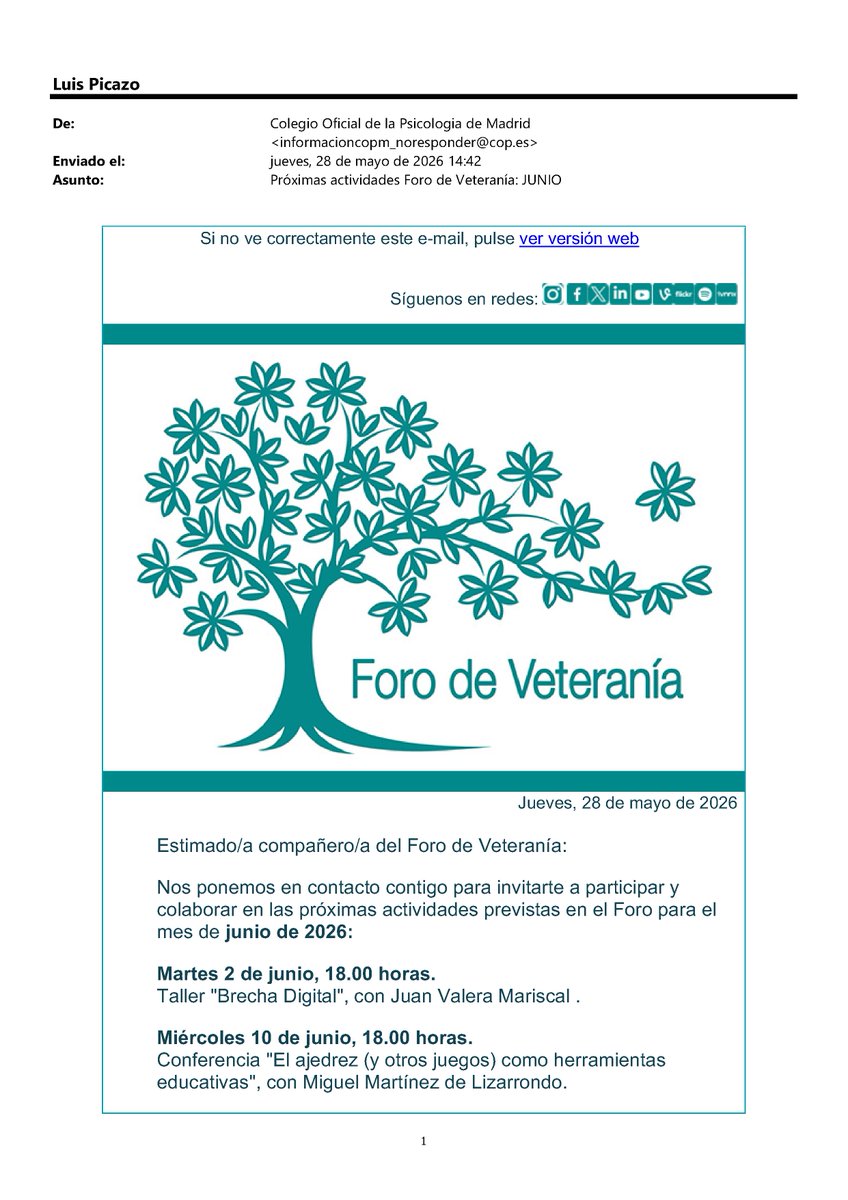 luispicazo3's tweet photo. Finaliza mayo-26. Como vengo informando, yo coordino el FORO DE  VETERANÍA DEL COLEGIO OF. DE LA PSICOLOGÍA DE MADRID; y continuamos con actividades durante junio.  Nos gustaría mucho contar con tu colaboración y asistencia. NOVEDAD: SE CONVOCA UN CAMPEONATO DE MUS. Ver: https://t.co/bYTLx6EnZ9